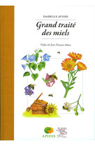 Grand traité des miels