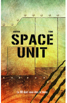 Space unit : mission tartarus iii