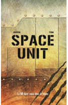 Space unit : mission tartarus iii