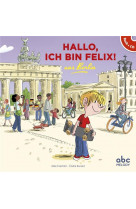 Hallo, ich bin felix aus berlin (coll. hello kids)