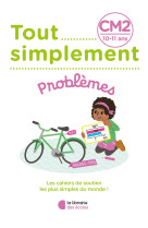 Tout simplement - problemes cm2