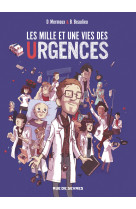 Mille et une vies des urgences