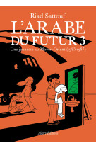 Arabe du futur t03