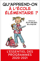 Qu apprend on a l ecole elementaire ?