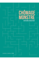 Chomage monstre