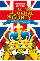 Le journal de gurty - voyage en angleterre t.10