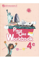Workbook anglais 4eme - piece of cake, edition 2017
