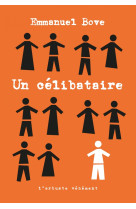 Un celibataire