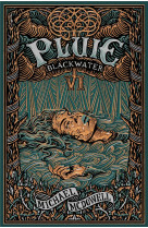 Blackwater - t06 - blackwater 6 - pluie