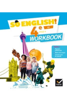 So english! - anglais 4e éd. 2017 - workbook