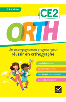 Orth ce2 - reussir en orthographe