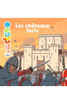 Les châteaux forts