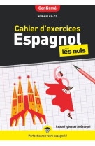 Cahier d-exercices espagnol niveaux c1-c2 pour les nuls