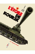 Machines de guerre t04 l-etoile de koursk