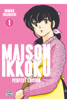 Maison ikkoku perfect edition t01  juliette je t-aime