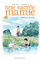 Une sacree mamie t03 ned