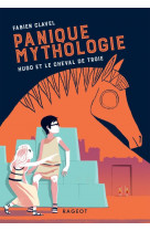 Panique dans la mythologie -t3 hugo et le cheval de troie
