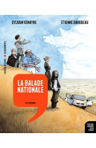 La balade nationale hist dessinee france t01