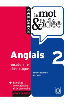 Le mot et l-idee 2 anglais - exercices