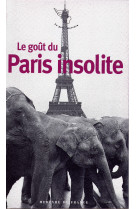 Le gout du paris insolite