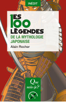 Les 100 legendes de la mythologie japonaise