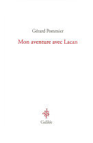 Mon aventure avec lacan