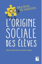 Les origines sociales des eleves