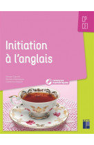 Initiation a l-anglais cp/ce1 + cd-rom + telechargement