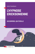 L-hypnose ericksonienne - un sommeil qui eveille