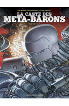 La caste des meta-barons - integrale : tomes 5 a 8