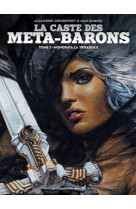 Caste des meta-barons t2 ned 2015