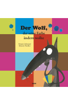 Der wolf der seine farbe nicht mochte