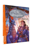 L-ile aux dragons tome 3 l-homme aux jambes de fer ( coll. pas a pas)