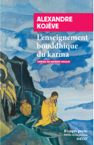 L-enseignement bouddhique et le karma