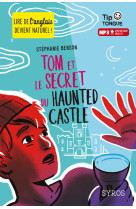 Tom et le secret du haunted castle (l+mp3)