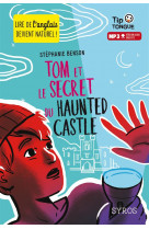 Tom et le secret du haunted castle (l+mp3)