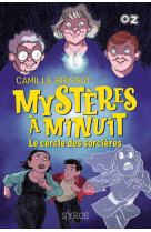 Mysteres a minuit - t 2 le cercle des sorcieres - vol02