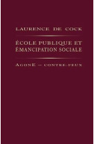 Ecole publique et emancipation sociale