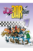 Joe bar team - tome 01