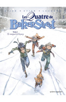 Les quatre de baker street - tome 03