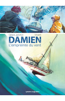 Damien, l'empreinte du vent