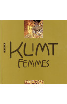Klimt femmes. nouvelle edition 2018