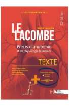 Lacombe - precis d-anatomie et de physiologie humaines - texte + atlas - la reference incontournable