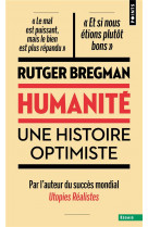 Humanite. une histoire optimiste