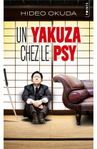 Un yakuza chez le psy. . & autres patients du dr irabu  ((reedition))