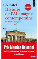 Une histoire de l-allemagne contemporaine depuis 1945 (inedit)