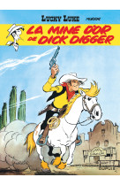 Lucky luke t1 mine d-or de dick digger