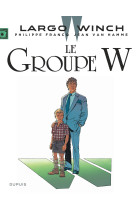 Largo winch t2 le groupe w (grand format)