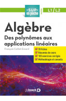 Algebre - des polynomes aux applications lineaires l1/l2