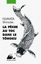 La peche au toc dans le tohoku